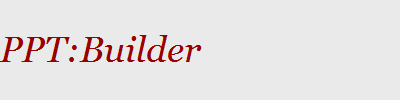 PPT:Builder